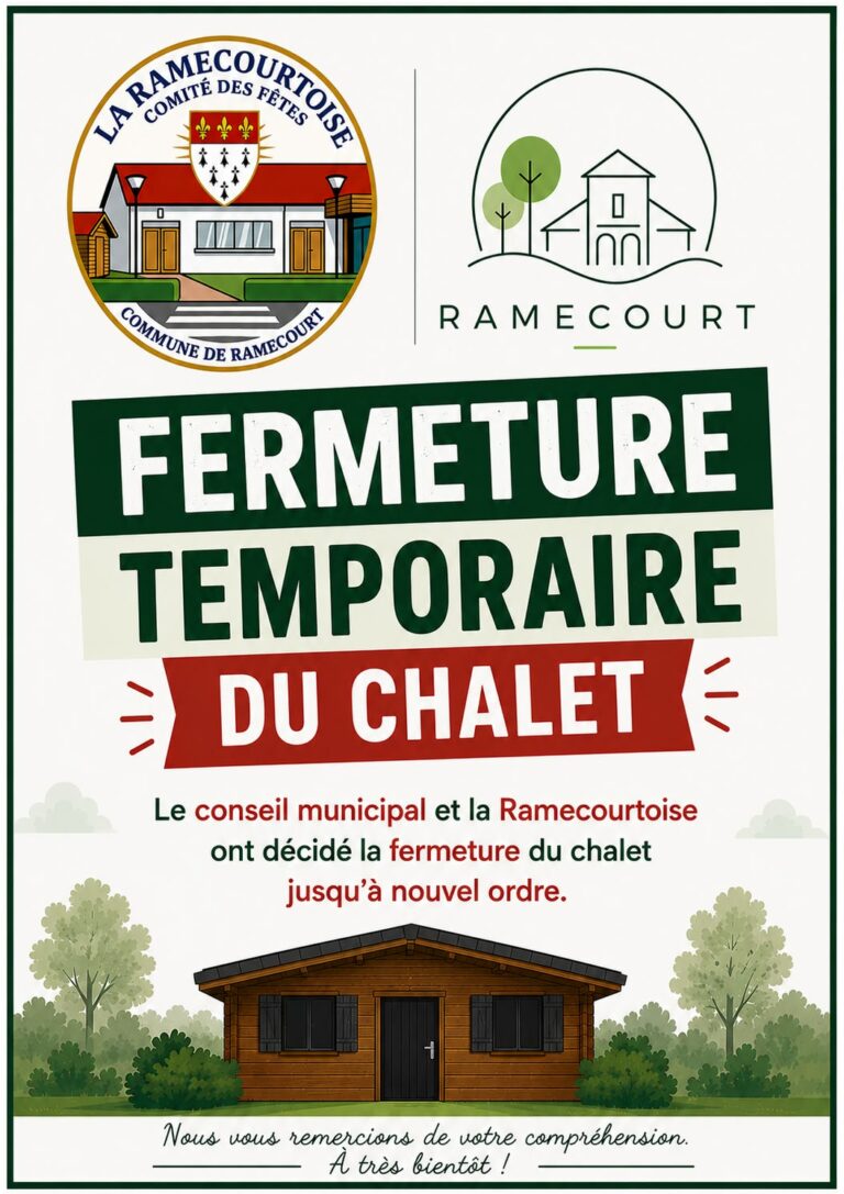 Pourquoi le chalet communal est-il actuellement fermé ?