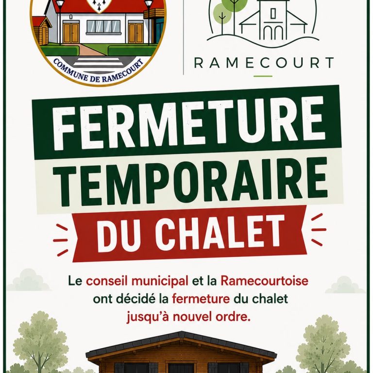 Fermeture temporaire chalet
